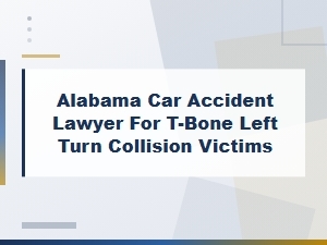 Understanding T-Bone Left Turn Collisions in Alabama